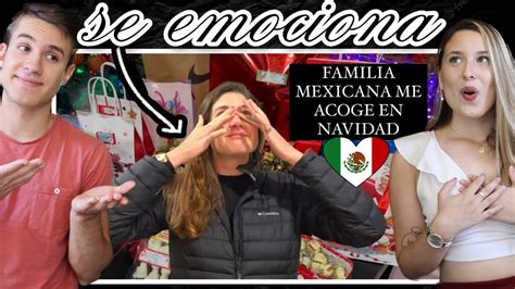 Familia Mexicana Acoge Chica De Nueva Zelanda Por Navidad Y Ella Se