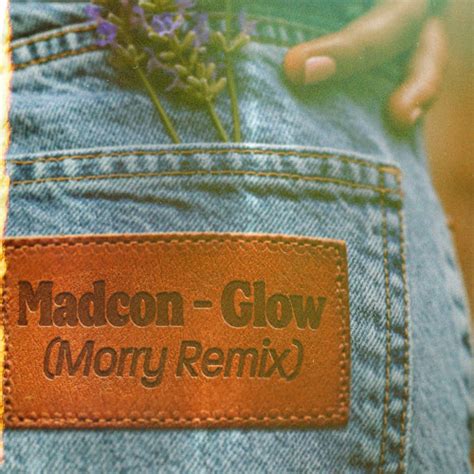 Stream Glow Morry Remix By Madcon Listen Online For Free On Soundcloud