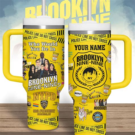 Brooklyn Nine Nine Tv Series Custom Stanley Quencher 40oz Stainless Steel Tumbler Merchidea