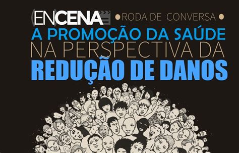 En Cena Promove Roda De Conversa Sobre “promoção De Saúde Na