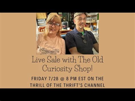 Live Sale With The Old Curiosity Shop Youtube