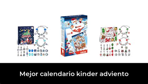 45 Mejor Calendario Kinder Adviento En 2023 Basado En 2895 Comentarios