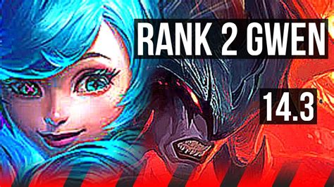 GWEN Vs AATROX TOP Rank 2 Gwen Comeback Rank 24 KR Challenger