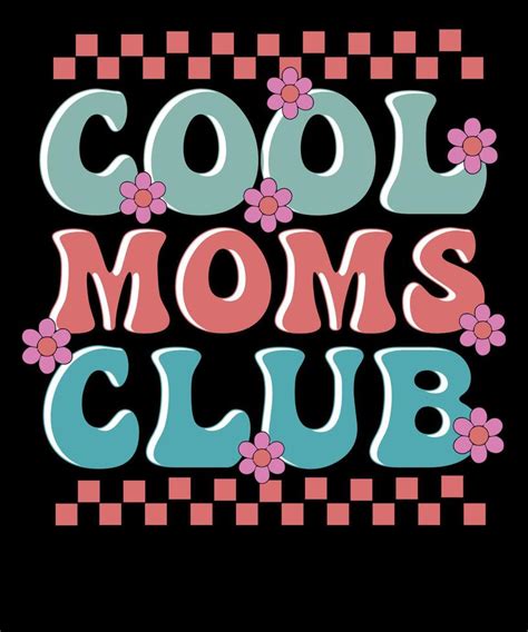 Cool Moms Club Retro Mama Mothers Day T Shirt Design Vector