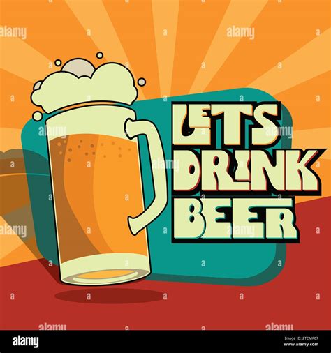 Lets Drink Beer Poster Vector Stock Vector Image And Art Alamy