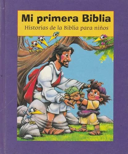 Mi Primera Biblia Historia De La Biblia Para Niños MercadoLibre