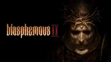 Blasphemous 2 ganha vídeo os primeiros 16 minutos de jogabilidade