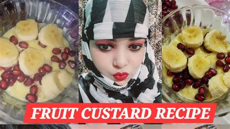 Fruit Custard Recipe Super Creamy Easy Summer Dessert Ramadan