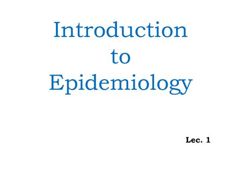 Solution Lec 1 Introduction To Epidemiology Studypool