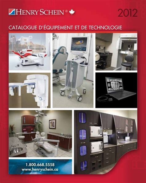 CATALOGUE D ÃQUIPEMENT ET DE TECHNOLOGIE Henry Schein