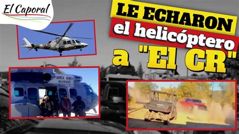 Por Tierra Y Aire El Ejército Acorraló a El CR en Tapalpa Jalisco