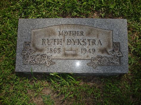 Ruth Schripsema Dykstra 1865 1949 Find a Grave äreminne