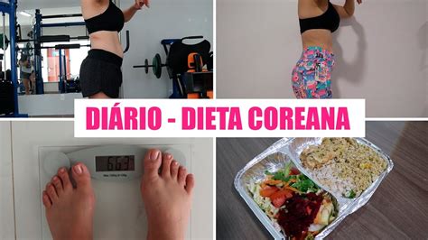 Fiz Dieta Coreana De Idols Por 5 Dias DiÁrio Da Dieta Youtube