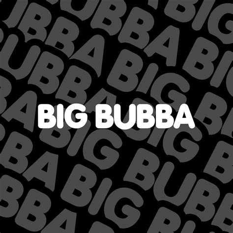 Big Bubba Mañana Nos Reencontramos 20 00 Hs Reserva Con Tiempo Se