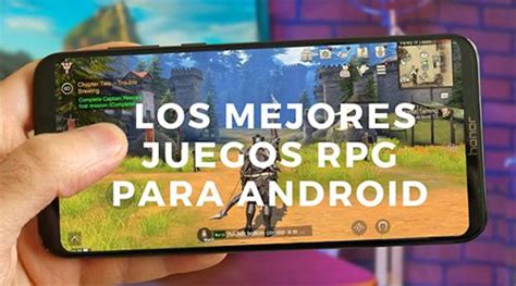 Los Mejores Juegos Rpg Para Android