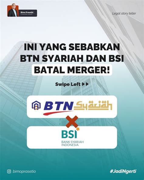 Soal Merger BTN Syariah BSI Belum Bisa Ambil Keputusan Ini Alasannya