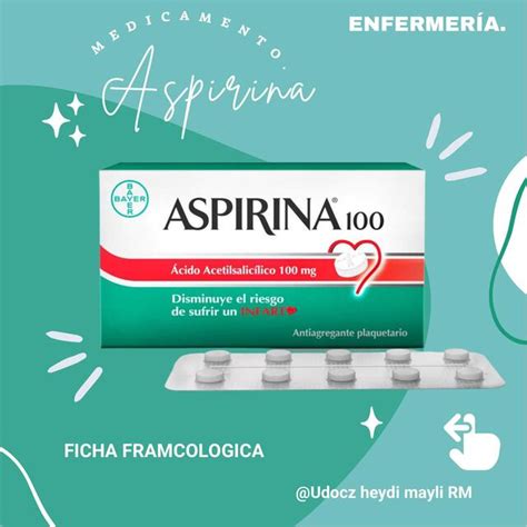 ASPIRINA FICHA FARMACOLOGICA Y CUIDADOS DE ENFERMERÍA HEYDI MAYLI RM