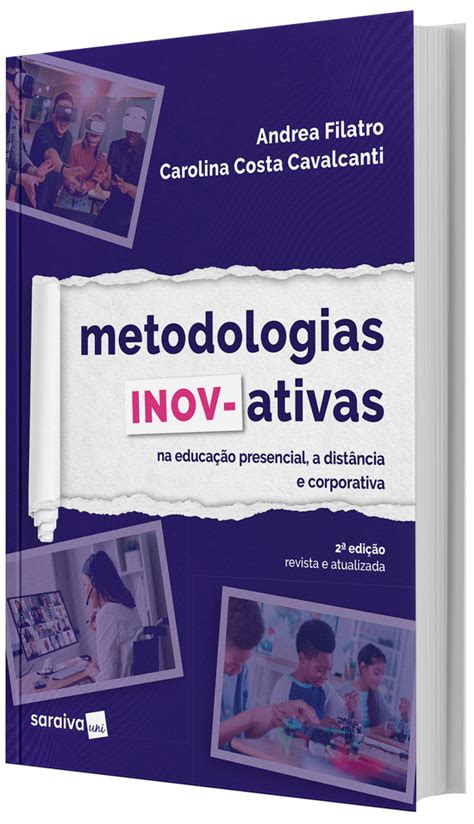 Metodologias Inov Ativas Andrea Filatro