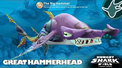 Hungry Shark World Great Hammerhead The Big Hammer Gameplay Youtube