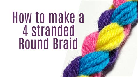 How To Make A 4 Stranded Round Braid 3d Braid Youtube