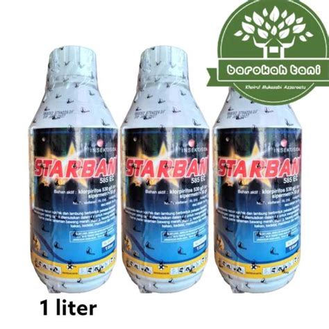 STARBAN 585 EC 1Liter INSEKTISIDA ULAT KUTU PADI ORIGINAL Lazada