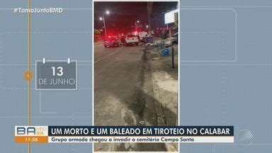 Bahia Meio Dia Salvador Homem Baleado Durante Troca De Tiros No