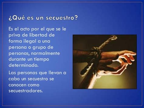 Diapositivas El Secuestro