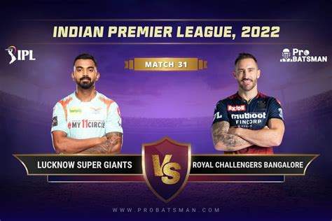 Today Match Team IPL 2022 Match 31 LSG Vs RCB Dream11 Prediction With