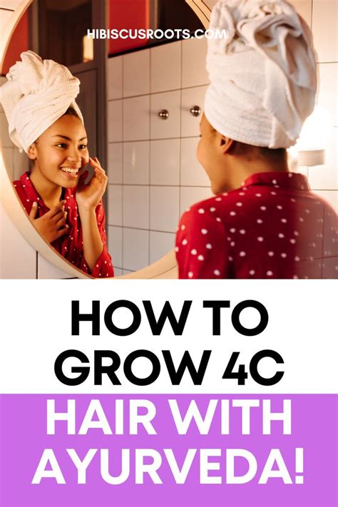 How To Grow 4c Hair With Ayurvedic Herbs Herbs For Hair Herbs For Hair Growth How To Grow