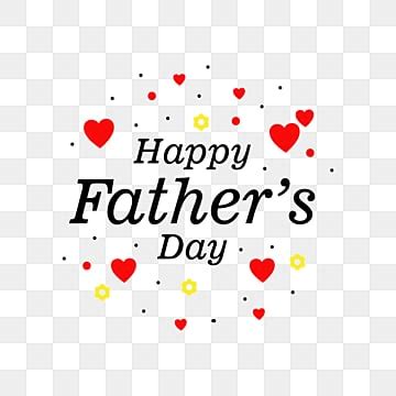 Happy Fathers Day Vector Design Images Happy Fathers Day Png