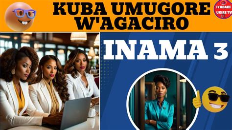 Haranira Kuba Umugore Uzi Icyo Ashaka Inama Zagufasha Kwihesha