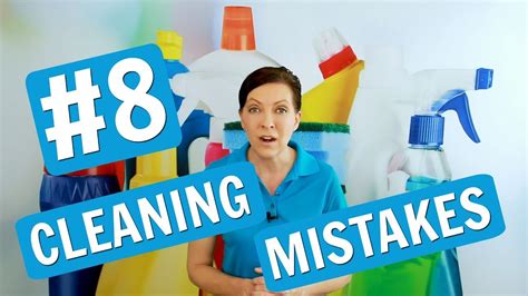 Cleaning Mistakes You Might Be Making Youtube