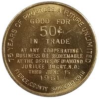 50 Cents Pierce County Diamond Jubilee Rugby North Dakota