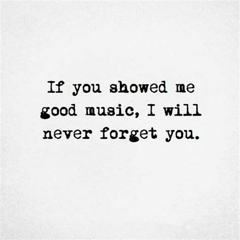 Pin On Music Good Music Quotes Pretty Quotes Music Quotes