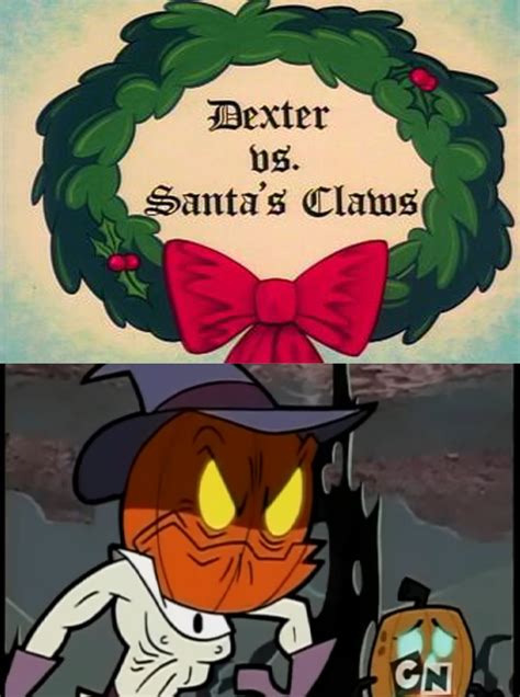 Who Hates Dexter Vs Santa S Claws By Perualonso On Deviantart