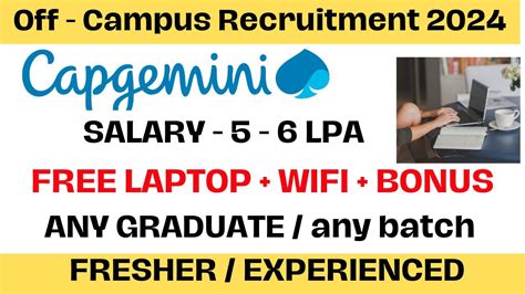 Capgemini Recruitment 2024 Salary 5 To 6 LPA Any Batch Any