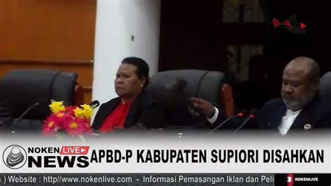 DPRD SAHKAN APBD P KABUPATEN SUPIORI TA 2022 YouTube