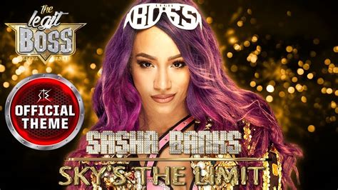 Sasha Banks Sky S The Limit Entrance Theme Youtube