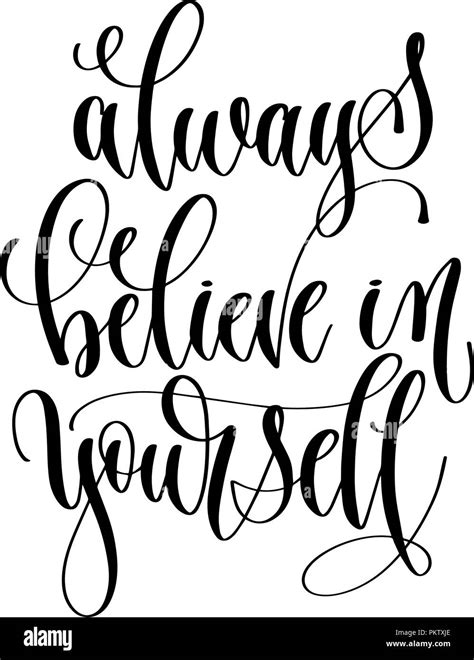 Always Believe In Yourself Hand Lettering Inscription Text Mo Stock