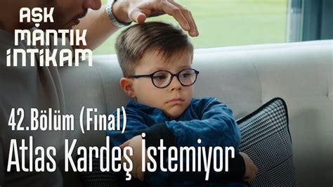 Atlas Karde Istemiyor A K Mant K Ntikam B L M Final Youtube