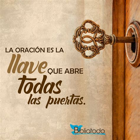 La oración es la llave que abre todas las puertas IMAGENES CRISTIANAS