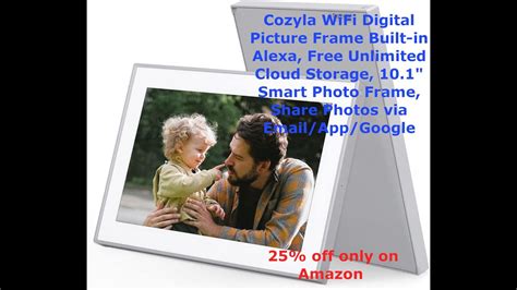 Cozyla Wifi Digital Picture Frame Built In Alexa Free Unlimited Cloud