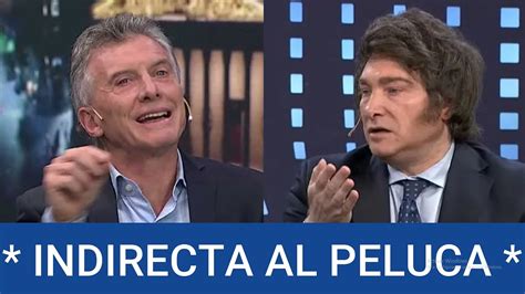 Macri Le Tirò Una Indirecta A Milei Que Sorprendió A Todos Los K Quedan Terceros Youtube