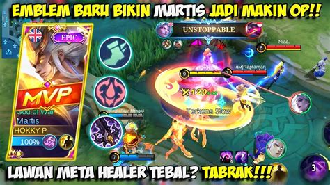 EMBLEM BARU BIKIN MARTIS JADI OP BGT DIGANK MUSUH TEBAL PUN TETAP KUAT