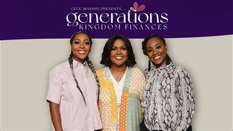 CeCe Winans Presents Generations Kingdom Finances YouTube