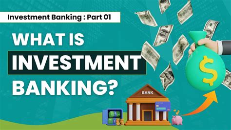 What Is Investment Banking Overview Part 01 Wallstreetmojo Youtube