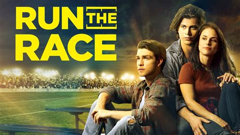 Run the Race: Trailer 2 - Trailers & Videos - Rotten Tomatoes