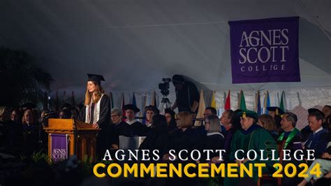 2024 Agnes Scott College Commencement YouTube