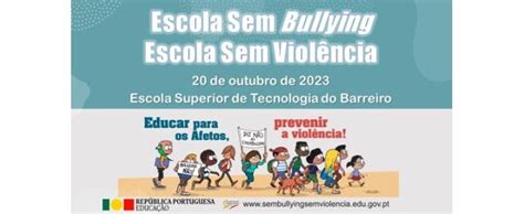 Entrega De Distinções Selo Escola Sem Bullying Escola Sem Violência