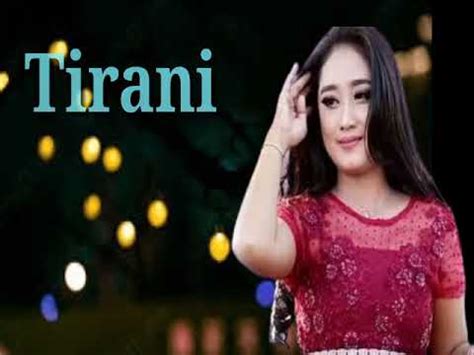 TIRANI Anisa Rahma Dangdut Koplo Paling Hits 2024 Lagu Paling Enak